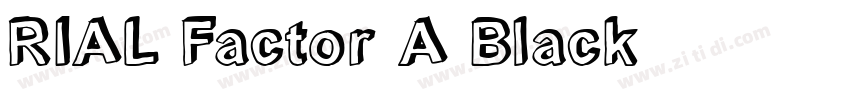 RIAL Factor A Black字体转换 RIAL Factor A Black字体转换